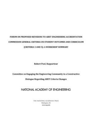 cover image of Forum on Proposed Revisions to ABET Engineering Accreditation Commission General Criteria on Student Outcomes and Curriculum (Criteria 3 and 5)